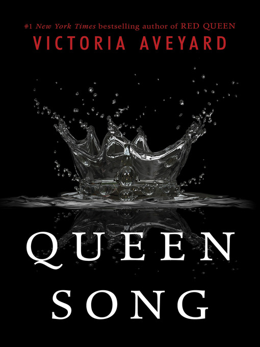 Title details for Queen Song by Victoria Aveyard - Available